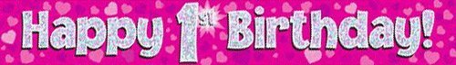 OakTree 624337" Happy 1st Birthday Foil Holographic Banner, Pink/BPWFA-3938, 9 ft