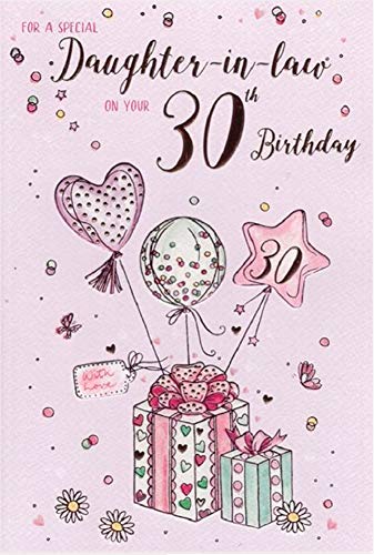 ICG Daughter-in-Law 30th Birthday Card (ICG-8299) - Presents and Balloons - Foil Finish