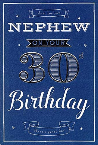 Just For You Nephew On Your 30th Birthday Card