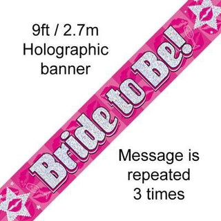 Oaktree Foil Banner Pink Holographic "Bride to Be" Holographic