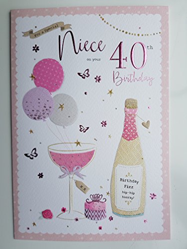 For A Special Niece On Your 40th Birthday Card